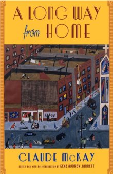 A Long Way from Home (Multi-Ethnic Literatures of the Americas)