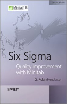 Six Sigma Quality Improvement with Minitab, Second Edition