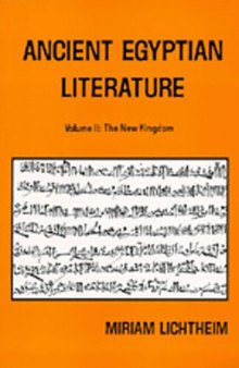 Ancient Egyptian Literature: Volume II: The New Kingdom (Near Eastern Center, UCLA)