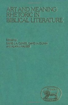 Art and Meaning: Rhetoric in Biblical Literature (JSOT Supplement)