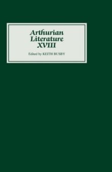 Arthurian Literature XVIII (Arthurian Literature)