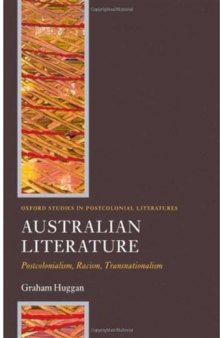 Australian Literature: Postcolonialism, Racism, Transnationalism 