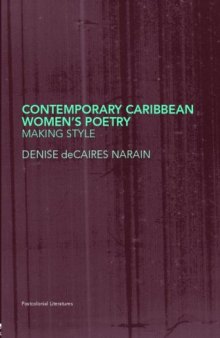Contemporary Caribbean Women's Poetry: Making Style