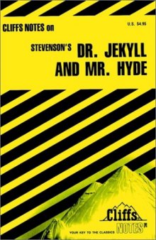 Cliffsnotes Doctor Jekyll and Mr. Hyde