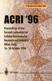 ACRI ’96: Proceedings of the Second Conference on Cellular Automata for Research and Industry, Milan, Italy, 16–18 October 1996
