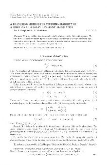 A Branching Method for Studying Stability of a Solution to a Delay Differential Equation