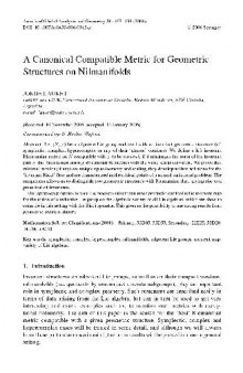 A Canonical Compatible Metric for Geometric Structures on Nilmanifolds
