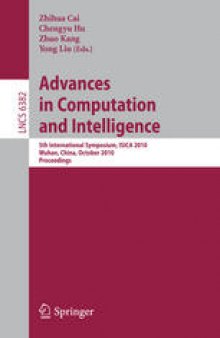 Advances in Computation and Intelligence: 5th International Symposium, ISICA 2010, Wuhan, China, October 22-24, 2010. Proceedings