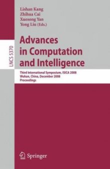 Advances in Computation and Intelligence: Third International Symposium, ISICA 2008 Wuhan, China, December 19-21, 2008 Proceedings