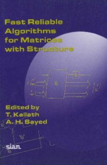 Fast Reliable Algorithms for Matrices with Structure (Advances in Design and Control)