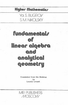 Fundamentals of linear algebra and analytical geometry
