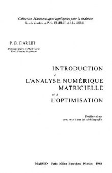 Introduction a l'analyse numerique matricielle et optimisation