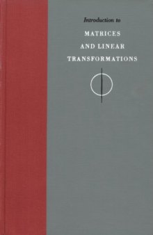 Introduction to Matrices and Linear Transformations. Drawings by Evan Gillespie.