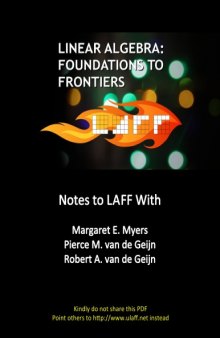 LAFF - Linear Algebra: Foundations to Frontiers