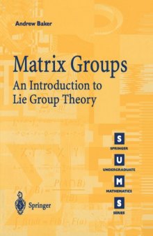 Matrix Groups. An Introduction To Lie Groups