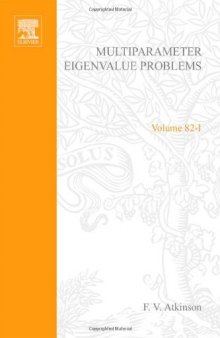 Multiparameter Eigenvalue Problems: Matrices and Compact Operators  Volume 1
