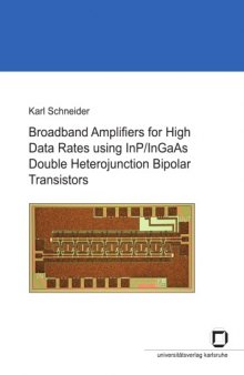 Broadband Amplifiers for High Data Rates using InP InGaAs Double Heterojunction Bipolar Transistors