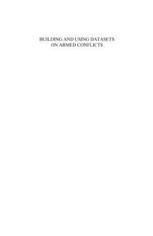 Building and Using Datasets on Armed Conflicts (Nato Science for Peace and Security) (Nato Science for Peace and Security)