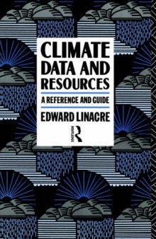 Climate Data and Resources: A Reference and Guide