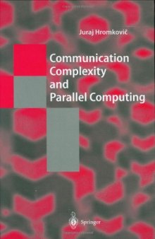 Communication Complexity and Parallel Computing