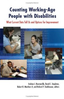 Counting Working-Age People With Disabilities: What Current Data Tell Us and Options for Inmprovement