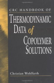 CRC Handbook of Thermodynamic Data of Copolymer Solutions