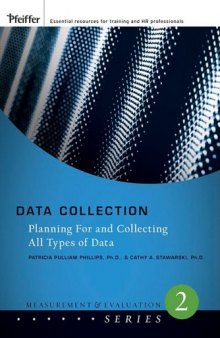 Data Collection: Planning for and Collecting All Types of Data (Measurement and Evaluation Series)