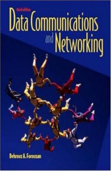 Data Communications and Networking, Third Edition