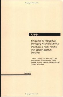 Evaluating the Feasibility of Developing National Outcomes Data Bases to Assist Patients with Making Treatment Decisions
