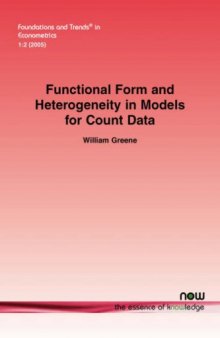 Functional Form and Heterogeneity in Models for Count Data