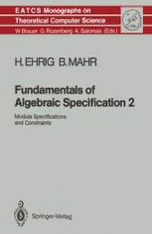 Fundamentals of Algebraic Specification 2: Module Specifications and Constraints