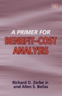 A Primer for Beneﬁt–Cost Analysis