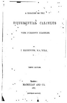 A Treatise On The Differential Calculus with numerous examples