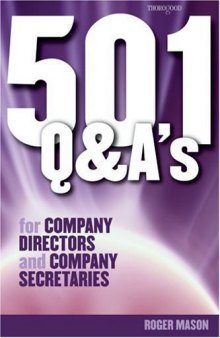 501 Questions and Answers for Company Directors and Company Secretaries (501 Questions & Answers S.)