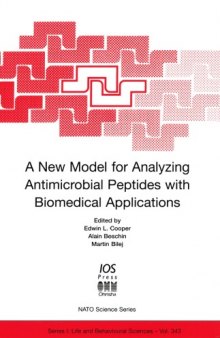 A New Model for Analyzing Antimicrobial Peptides With Biomedical Applications (Nato: Life and Behavioural Sciences, 343)