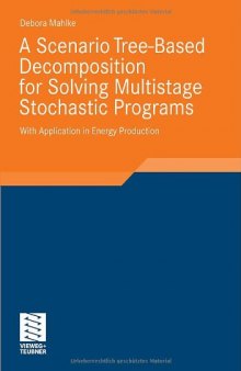 A Scenario Tree-Based Decomposition for Solving Multistage Stochastic Programs