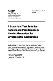 A statistical test suite for random and pseudorandom number generators for cryptographic applications (SuDoc C 13.10:800-22)