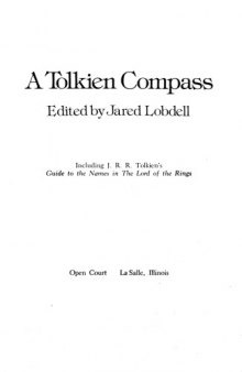 A Tolkien Compass: Including J. R. R. Tolkien's Guide to the Names in the Lord of the Rings