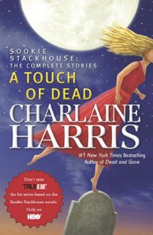 A Touch of Dead (Sookie Stackhouse: The Complete Stories)