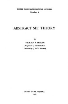 Abstract Set Theory (Notre Dame Mathematical Lectures 8)
