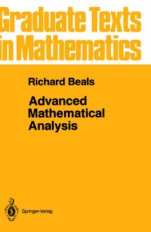 Advanced Mathematical Analysis: Periodic Functions and Distributions, Complex Analysis, Laplace Transform and Applications (Graduate Texts in Mathematics 12)