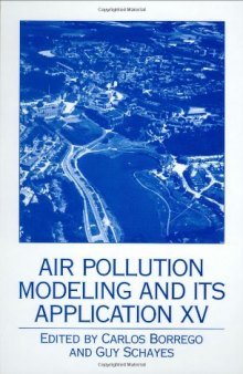Air Pollution Modeling and its Application XV (Air Pollution Modeling and Its Application)