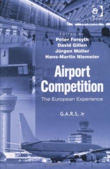 Airport competition: the European experience