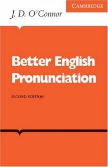 Better English Pronunciation (Cambridge English Language Learning)