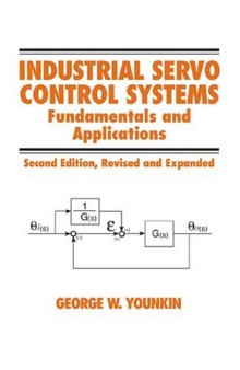 Industrial servo control systems: fundamentals and applications