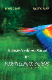 Instructor's Solutions Manual for Modern Control Systems, 12th Edition