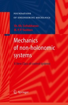 Mechanics of non-holonomic systems a new class of control systems