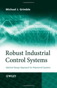Robust industrial control systems: optimal design approach for polynomial systems