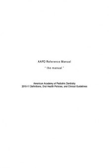AAPD Reference Manual - Pediatric Dentistry 2010-2011