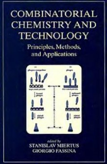 Combinatorial Chemistry and Technology